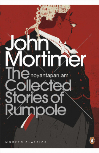 The Collected Stories of Rumpole