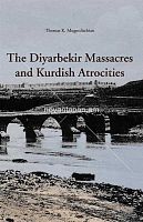 The Diyarbekir Massacres and Kurdish Atrocities